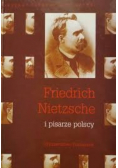 Nietzsche Friedrich i pisarze polscy