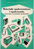 Materiały opakowaniowe i opakowania