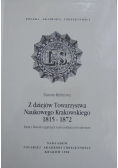 Z dziejów Towarzystwa Naukowego Krakowskiego 1815 1872