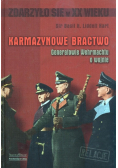 Karmazynowe Bractwo Generałowie Wehrmachtu o wojnie