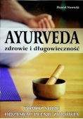 Ayurveda Zdrowie i długowieczność