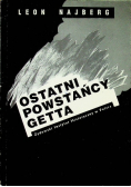 Ostatni powstańcy getta