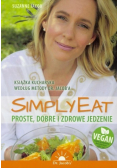 Simply Eat. Proste, dobre i zdrowe jedzenie