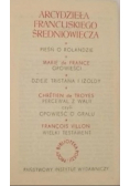 Arcydzieła francuskiego średniowiecza