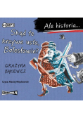 Ale historia Skąd te krzywe usta Bolesławie?