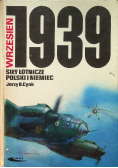 Siły lotnicze Polski i Niemiec wrzesień 1939 r.