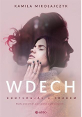 Oddychając z trudem. Wdech