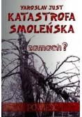 Katastrofa smoleńska zamach?