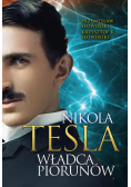 Nikola Tesla Władca piorunów