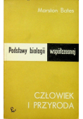 Podstawy biologii współczesnej  Człowiek i przyroda