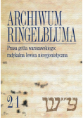 Archiwum Ringelbluma Konspiracyjne Archiwum Getta Warszawy Tom 21 Prasa getta warszawskiego