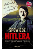 Spowiedź Hitlera Szczera Rozmowa z Żydem