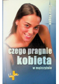 Czego pragnie kobieta w mężczyźnie