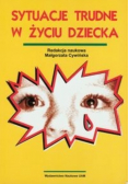 Sytuacje trudne w życiu dziecka