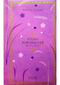 Poezja Polska Julian Kornhauser Antologia
