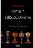 Historia chrześcijaństwa T5 Rewolta przeciw...