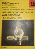 Wewnętrzne instalacje wodociągowe i kanalizacyjne