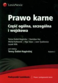 Prawo karne Część ogólna szczególna i wojskowa
