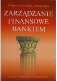 Zarządzanie finansowe bankiem