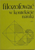 Filozofować w kontekście nauki