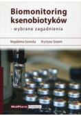 Biomonitoring ksenobiotyków