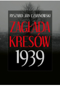 Zagłada Kresów 1939