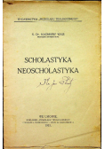 Scholastyka i Neoscholastyka 1921 r.