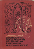 Ze studiów nad Renesansowym Drzeworytem Książkowym w Poznaniu w XVI w