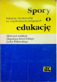 Spory o edukację
