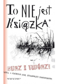 To nie jest książka  Burz i twórz