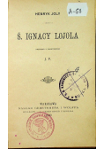 Święty Ignacy Lojola 1900 r.