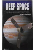 Deep Space historia podboju kosmosu