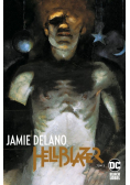 Hellblazer. Jamie Delano. Tom 3