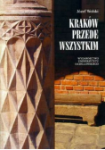 Kraków przede wszystkim