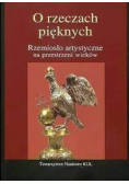 O rzeczach pięknych