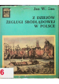 Z Dziejów  żeglugi śródlądowej w Polsce