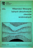 Własności filtracyjne luźnych okruchowych utworów wodonośnych