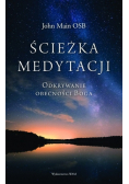 Ścieżka medytacji Odkrywanie obecności Boga