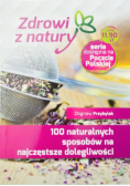 100 naturalnych sposobów na najczęstsze...