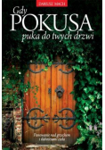 Gdy pokusa puka do twych drzwi