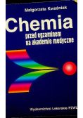 Chemia przed egzaminem na akademie medyczne