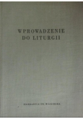 Blachnicki Franciszek (red.) - Wprowadzenie do liturgii