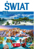 Świat 500 najpiękniejszych miejsc