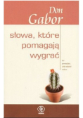 Słowa które pomagają wygrać