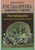 Encyklopedia zdrowia i urody Homeopatia