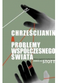 Chrześcijanin a problemy współczesnego świata