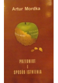 Przedmiot i sposób istnienia