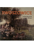 Swoszowice królewska perła siarką i wodami słynąca