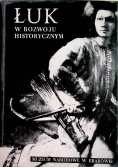 Łuk w rozwoju historycznym