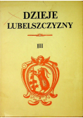 Dzieje Lubelszczyzny Tom III